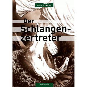 Der Schlangenzertreter (E-Book)