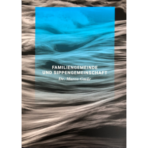 Familiengemeinde und Sippengemeinschaft